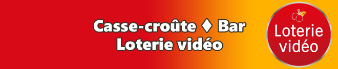 Casse-croûte-Bar-Loterie vidéo Quillorama des Bois-Francs